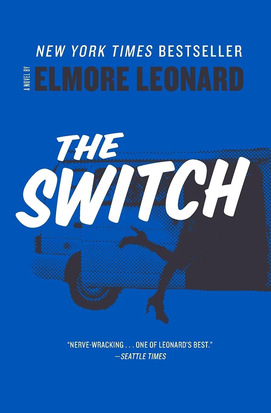 Cover of the The Switch by Elmore Leonard