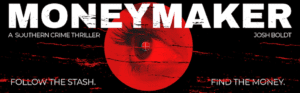 Moneymaker Banner. Follow the Stash. Find the money.